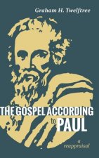 Gospel According to Paul