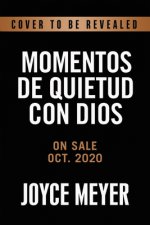 Momentos de quietud con Dios : 365 inspiraciones diarias