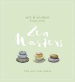 Wit and Wisdom from the Zen Masters