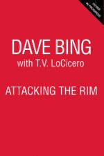 Dave Bing: Attacking the Rim