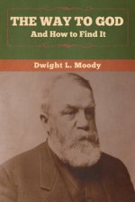Way to God and How to Find It