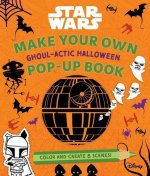 Star Wars: Make Your Own Pop-Up Book: Ghoul-Actic Halloween