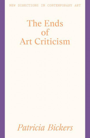 Ends of Art Criticism