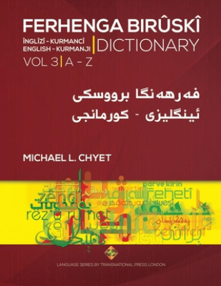FERHENGA BIR?SKÎ - English-Kurmanji Dictionary - Volume Three
