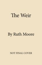The Weir: A Novel of the Maine Coast