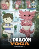El Dragon Yoga