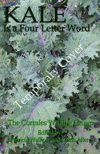 Kale is a Four Letter Word