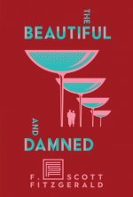 Beautiful and Damned
