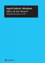 Alles ok bei Ihnen?