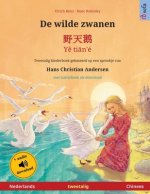 De wilde zwanen - ??? - Ye tian'é (Nederlands - Chinees)