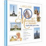 Las 10 Maravillas del Mundo Para Ni?os
