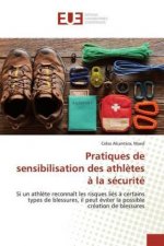 Pratiques de sensibilisation des athl?tes ? la sécurité