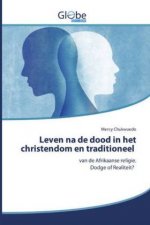 Leven na de dood in het christendom en traditioneel