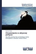 Chrze?cijanie w aktywnej polityce: