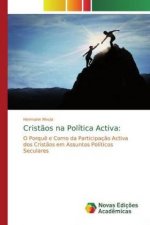 Crist?os na Política Activa: