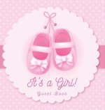 It's a Girl! Guest Book