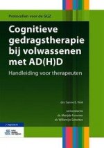 Cognitieve Gedragstherapie Bij Volwassenen Met Ad(h)D: Handleiding Voor Therapeuten