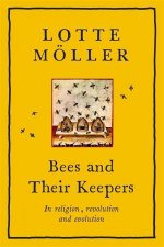 Bees and Their Keepers