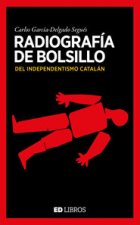 RADIOGRAFIA DE BOLSILLO DEL SEPARATISMO CATALAN