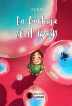 LA BURBUJA EN EL DESVÁN