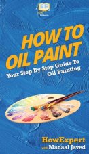 How To Oil Paint