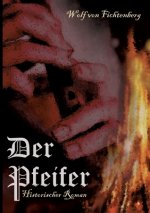 Der Pfeifer
