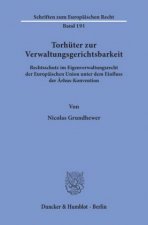 Torhüter zur Verwaltungsgerichtsbarkeit.
