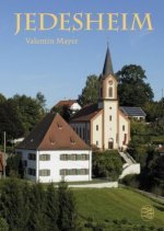 Jedesheim. Ein persönliches Geschichtsbuch