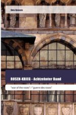 ROSEN-KRIEG - Achtzehnter Band