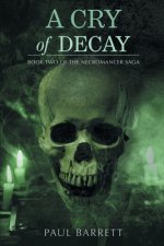 Cry of Decay