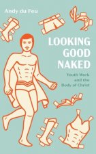 Looking Good Naked