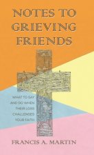 Notes to Grieving Friends