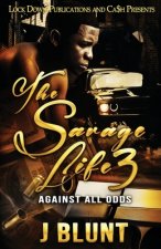 Savage Life 3