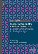 Trump, Twitter, and the American Democracy