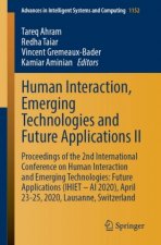 Human Interaction, Emerging Technologies and Future Applications II