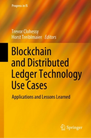 Blockchain and Distributed Ledger Technology Use Cases