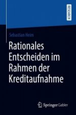 Rationales Entscheiden Im Rahmen Der Kreditaufnahme