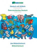 BABADADA, Deutsch mit Artikeln - OEsterreichisches Deutsch, das Bildwoerterbuch - Bildwoerterbuch