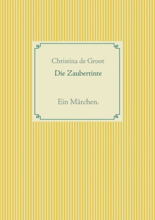 Zaubertinte