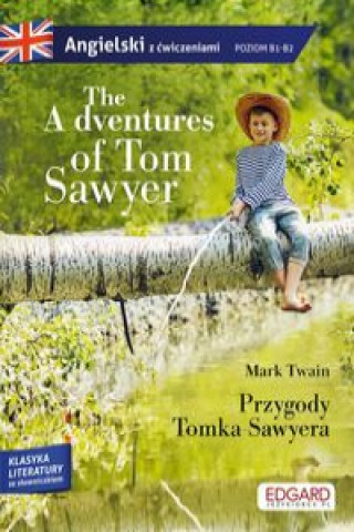 The Adventures of Tom Sawyer Przygody Tomka Sawyera