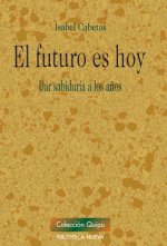 FUTURO ES HOY,EL