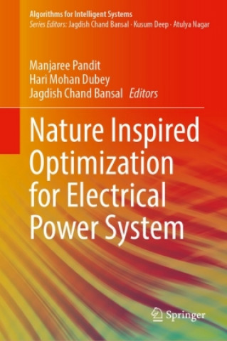 Nature Inspired Optimization for Electrical Power System
