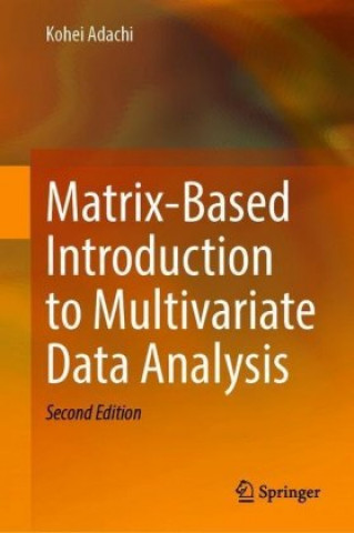 Matrix-Based Introduction to Multivariate Data Analysis