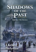 Shadows of the Past