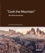 Cook The Mountain [Edizione italiana; 2 Bde. im Schuber]