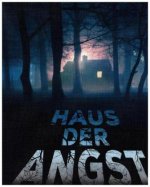 Haus der Angst