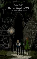 Last King's Last Will