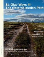 St. Olav Ways III- The Osterdalsleden Path