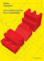 En pie las claves ocultas de la ingeniería