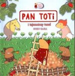 Pan Toti i tajemniczy tunel